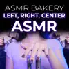 ASMR Bakery - A.S.M.R Triggers from Left, Right and Center of Your Brain (No Talking)